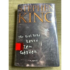 The Girl Who Loved Tom Gordon Stephen King 1st Edition 1999 Hardcover Scribner